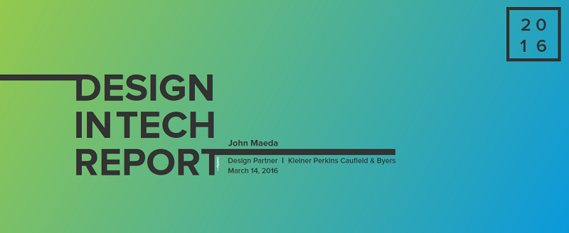 Design In Tech Report 2016